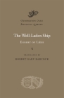 The Well-Laden Ship (Dumbarton Oaks Medieval Library #25) By Egbert of Liège, Robert Gary Babcock (Translator) Cover Image