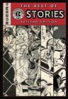 The Best of EC Stories Artisan Edition By Wally Wood (Illustrator), Harvey Kurtzman (Illustrator), Jack Davis (Illustrator), Graham Ingels (Illustrator), Al Williamson (Illustrator) Cover Image