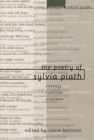 The Poetry of Sylvia Plath (Columbia Critical Guides) By Claire Brennan (Editor) Cover Image