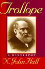 Trollope: A Biography Cover Image
