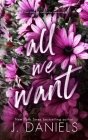 All We Want: An Alabama Summer Novella Cover Image