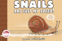 Snails Are Just My Speed!: TOON Level 1 (Giggle and Learn) Cover Image