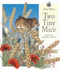 Two Tiny Mice: A Mouse-Eye Exploration of Nature Cover Image
