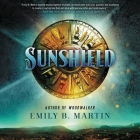 Sunshield By Matthew Frow (Read by), Lauren Ezzo (Read by), Chelsea Stephens (Read by) Cover Image