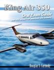 King Air 350 Oral Exam Guide By Douglas S. Carmody Cover Image