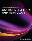 Problem-Based Approach to Gastroenterology and Hepatology Cover Image