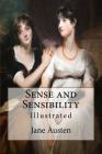 Sense and Sensibility: Illustrated By Hugh Thomson (Illustrator), Austin Dobson (Introduction by), Jane Austen Cover Image