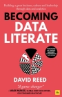 Becoming Data Literate: Building a great business, culture and leadership through data and analytics Cover Image