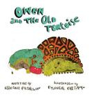 Owen and the Old Tortoise By Miriam Platzer, Padma Bhatt (Illustrator) Cover Image