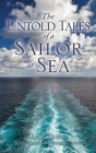 The Untold Tales of a Sailor at Sea By L. C. Tang, Oscar David (Illustrator) Cover Image