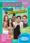 Cast of Riverdale: Issue #3 (Scoop! The Unauthorized Biography #3) Cover Image