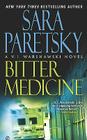 Bitter Medicine (A V.I. Warshawski Novel #4) By Sara Paretsky Cover Image