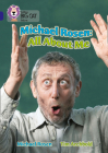 Michael Rosen: All About Me: Band 16/Sapphire (Collins Big Cat) Cover Image