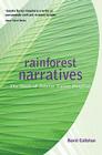 Rainforest Narratives: The Work of Janette Turner Hospital Cover Image