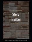 Story Builder: A Creative Workbook By Rey Clark Cover Image