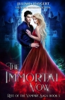The Immortal Vow By Juliana Haygert Cover Image