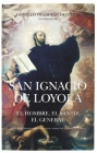 San Ignacio de Loyola By Various Authors Cover Image