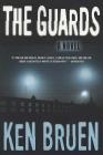 The Guards: A Jack Taylor Novel (Jack Taylor Series #1) By Ken Bruen Cover Image