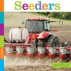 Seeders (Seedlings) By Lori Dittmer Cover Image