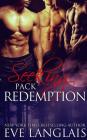 Seeking Pack Redemption By Eve Langlais Cover Image
