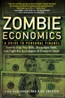 Zombie Economics: A Guide to Personal Finance By Lisa Desjardins, Richard Emerson Cover Image