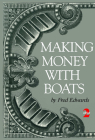 Making Money with Boats Cover Image