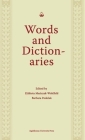 Words and Dictionaries: A Festschrift for Professor Stanislaw Stachowski on the Occasion of His 85th Birthday Cover Image