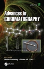Advances in Chromatography: Volume 59 By Nelu Grinberg (Editor), Peter W. Carr (Editor) Cover Image
