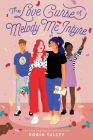 The Love Curse of Melody McIntyre By Robin Talley Cover Image
