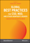 Global Best Practices for Cso, Ngo, and Other Nonprofit Boards: Lessons from Around the World By Boardsource, Penelope Cagney (Editor) Cover Image