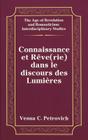 Connaissance Et Reve(rie) Dans Le Discours Des Lumieres (German Life and Civilization #15) By Vesna C. Petrovich Cover Image