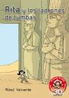 Rita y los Ladrones de Tumbas [With CD/DVD] = Rita and the Grave Robbers Cover Image