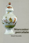 Worcester Porcelain: Marshall Collection (Ashmolean Handbooks S) Cover Image