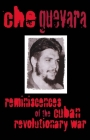 Reminiscences of the Cuban Revolutionary War Cover Image