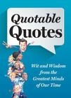 Quotable Quotes Revised and Updated Cover Image