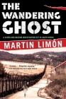 The Wandering Ghost (A Sergeants Sueño and Bascom Novel #5) Cover Image