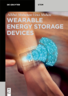 Wearable Energy Storage Devices By Allibai Mohanan Vinu Mohan Cover Image