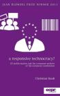 A Responsive Technocracy?: EU Politicisation and the Consumer Policies of the European Commission By Christian Rauh Cover Image