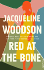 Red at the Bone: A Novel Cover Image