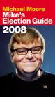 Mike's Election Guide Cover Image