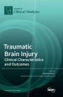 Traumatic Brain Injury: Clinical Characteristics and Outcomes Cover Image