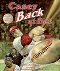Casey Back at Bat By Dan Gutman, Steve Johnson (Illustrator), Lou Fancher (Illustrator) Cover Image