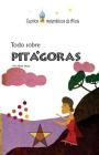 Todo sobre Pitágoras: Versión color By Alicia Yaiza Cover Image