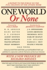 One World or None: A Report to the Public on the Full Meaning of the Atomic Bomb By Dexter Masters Cover Image