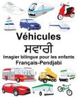 Français-Pendjabi Véhicules Imagier bilingue pour les enfants Cover Image