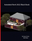 Autodesk Revit 2022 Black Book Cover Image