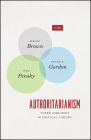 Authoritarianism: Three Inquiries in Critical Theory (TRIOS) Cover Image