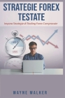 Strategie Forex Testate Cover Image