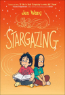 Stargazing By Jen Wang, Jen Wang (Illustrator) Cover Image