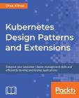 Kubernetes Design Patterns and Extensions Cover Image